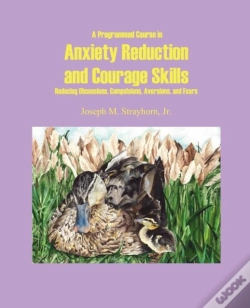 Capa do artigo A Programmed Course In Anxiety Reduction And Courage Skills