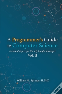 Capa do artigo A Programmer'S Guide To Computer Science Vol. 2