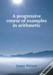 Capa do artigo A Progressive Course Of Examples In Arithmetic