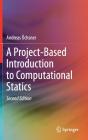 A Project-Based Introduction To Computational Statics - Preview