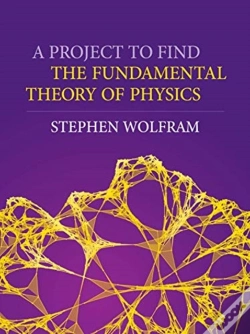 Capa do artigo A Project To Find The Fundamental Theory Of Physics