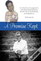 A Promise Kept