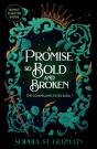 A Promise So Bold And Broken - Preview