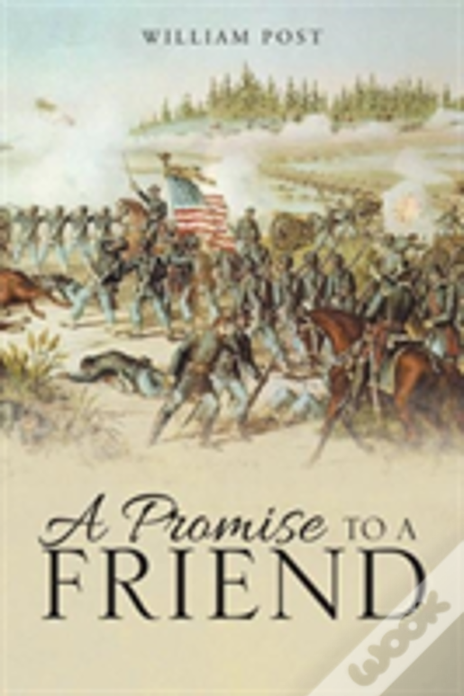 A Promise To A Friend