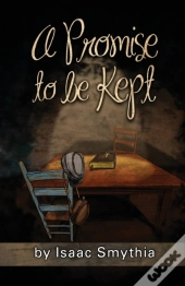 A Promise To Be Kept