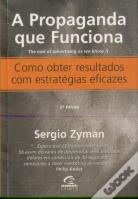 A Propaganda que Funciona
