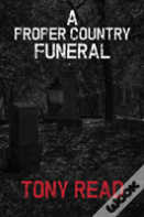 A Proper Country Funeral