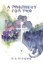 A Prophecy For Two - Preview