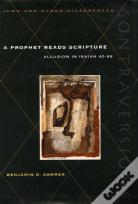A Prophet Reads Scripture