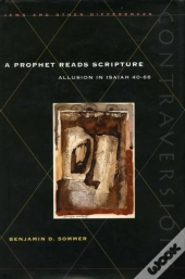 A Prophet Reads Scripture