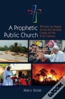 A Prophetic, Public Church