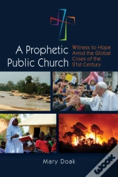 A Prophetic, Public Church