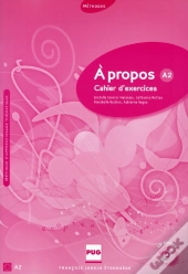 À Propos ; A2 ; Cahier D'Exercices