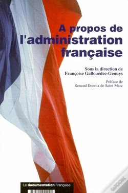 Capa do artigo À Propos De L'Administration Française