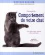 À Propos Du Comportement De Votre Chat ; Une Spécialiste Répond À Vos Questions - Preview