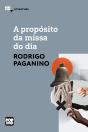 A Propósito Da Missa Do Dia - Preview