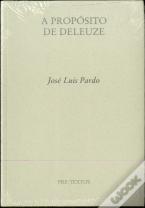 A Propósito De Deleuze