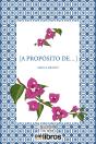 A Propósito De... - Preview