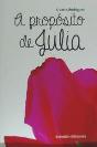 A Propósito De Julia - Preview