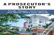 A Prosecutor'S Story