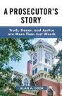 A Prosecutor'S Story - Preview