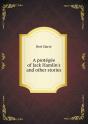 A Prote Ge E Of Jack Hamlin'S And Other Stories - Preview