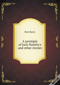 Capa do artigo A Prote Ge E Of Jack Hamlin'S And Other Stories