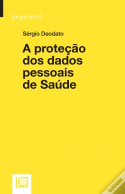 Capa do artigo A Proteção dos Dados Pessoais de Saúde