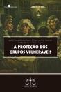 A Proteção Dos Grupos Vulneráveis - Preview