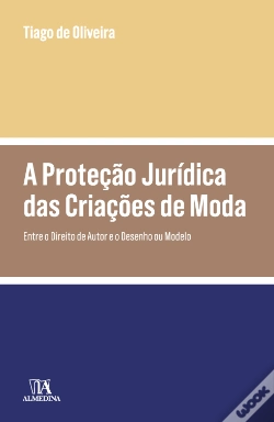 Capa do artigo A Proteção Jurídica Das Criações De Moda