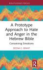 A Prototype Approach To Hate And Anger In The Hebrew Bible - Preview