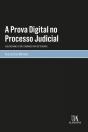A Prova Digital no Processo Judicial - Preview