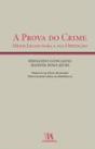 A Prova do Crime - Preview