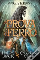 A Prova do Ferro