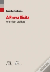 A Prova Ilícita