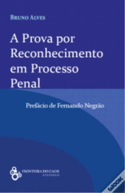 Capa do artigo A Prova por Reconhecimento em Processo Penal