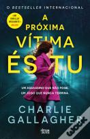 A Próxima Vítima És Tu