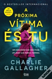 Capa do artigo A Próxima Vítima És Tu