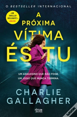 Capa do artigo A Próxima Vítima És Tu