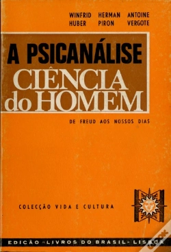 Capa do artigo A Psicanálise - Ciência do Homem