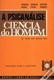 Capa do artigo A Psicanálise - Ciência do Homem