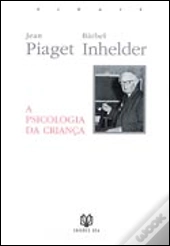 A Psicologia da Criança