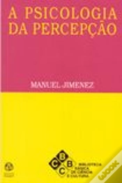 Capa do artigo A Psicologia da Percepção