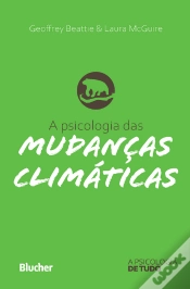 Capa do artigo A Psicologia Das Mudanças Climáticas