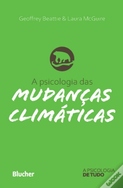 Capa do artigo A Psicologia Das Mudanças Climáticas
