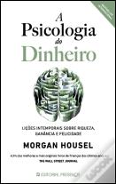 A Psicologia do Dinheiro