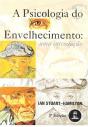 A Psicologia do Envelhecimento - Preview