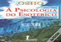 A Psicologia do Esotérico