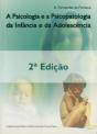 A Psicologia e a Psicopatologia da Infância e da Adolescência - Preview