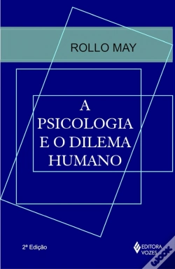 Capa do artigo A Psicologia e o Dilema Humano